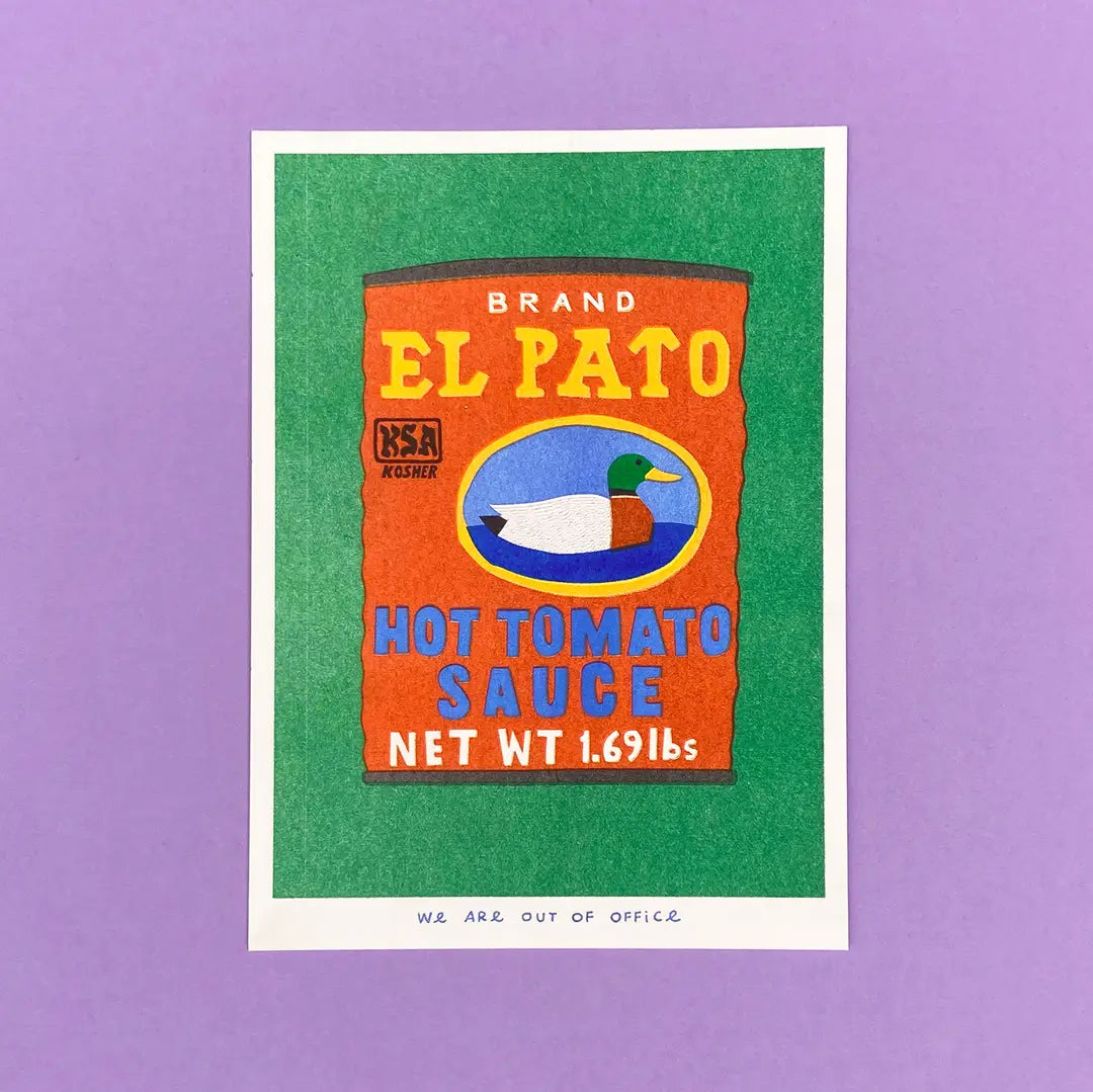 We Are Out of Office risograph art print featuring an El Pato hot tomato sauce can illustration on a green background, photographed against purple.