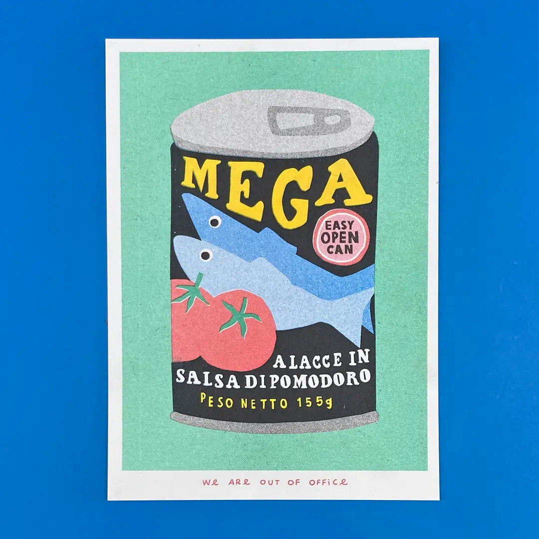 We Are Out of Office risograph art print featuring a Mega sardine and tomato sauce can illustration on a green background, photographed against blue.